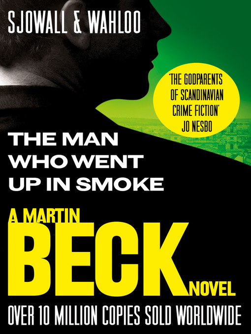 Title details for The Man Who Went Up in Smoke by Maj Sjöwall - Available